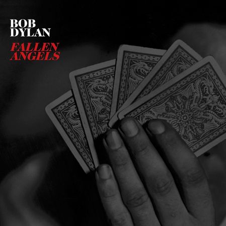 Bob Dylan: „Fallen Angels“