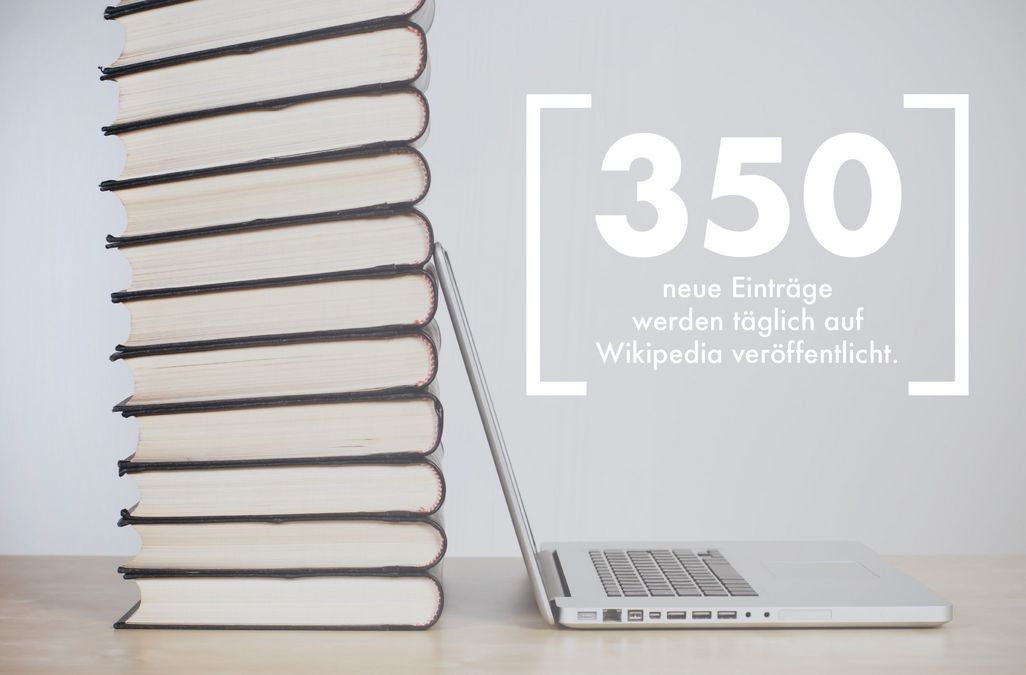 350 neue Einträge werden täglich auf Wikipedia veröffentlicht.